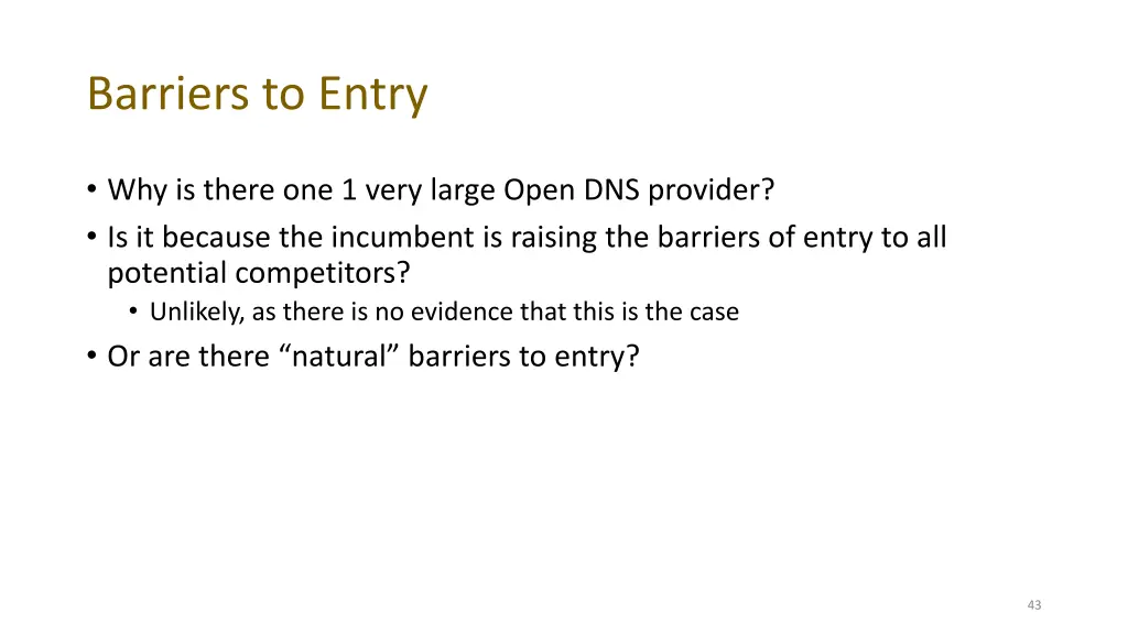 barriers to entry