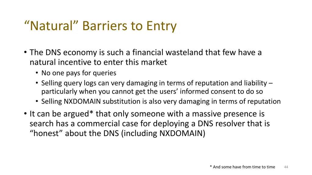 natural barriers to entry