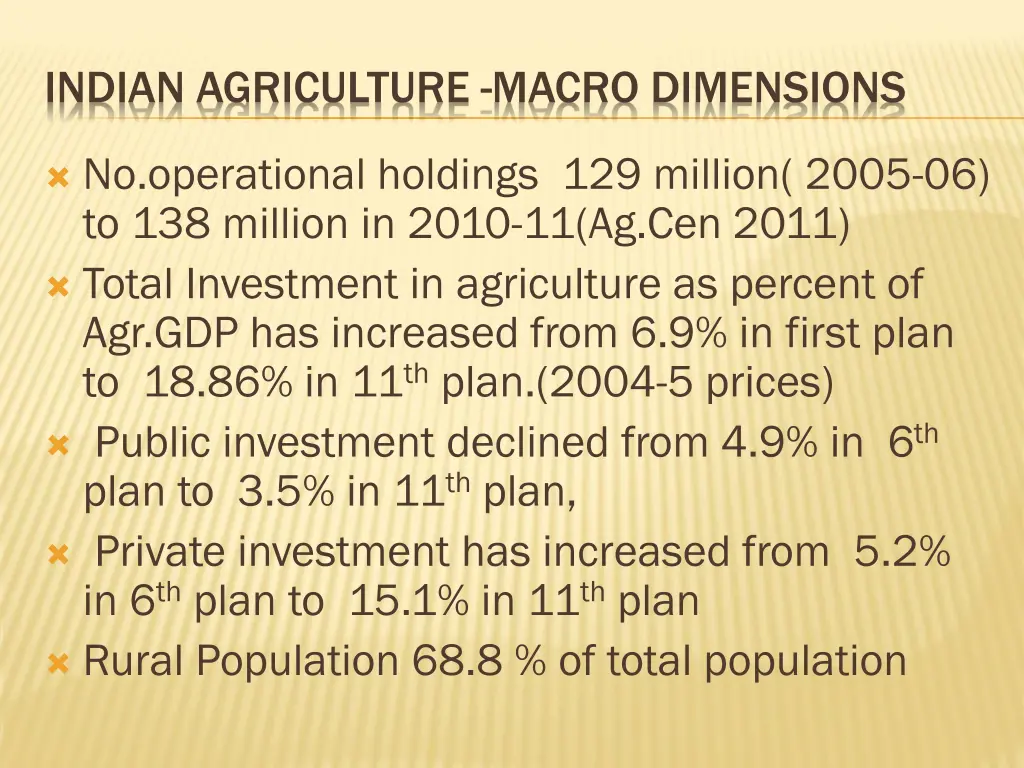 indian agriculture macro dimensions 1