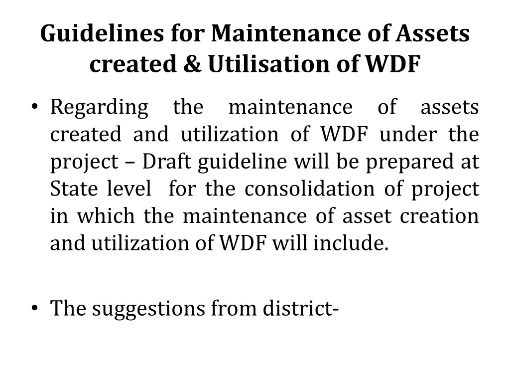 guidelines for maintenance of assets created