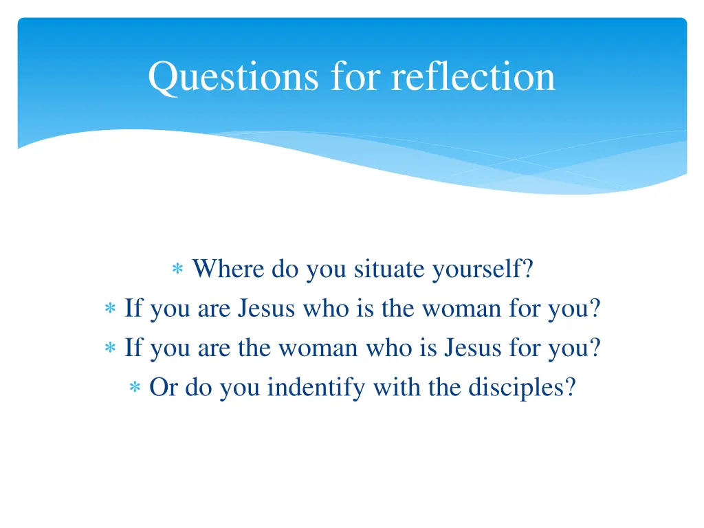 questions for reflection