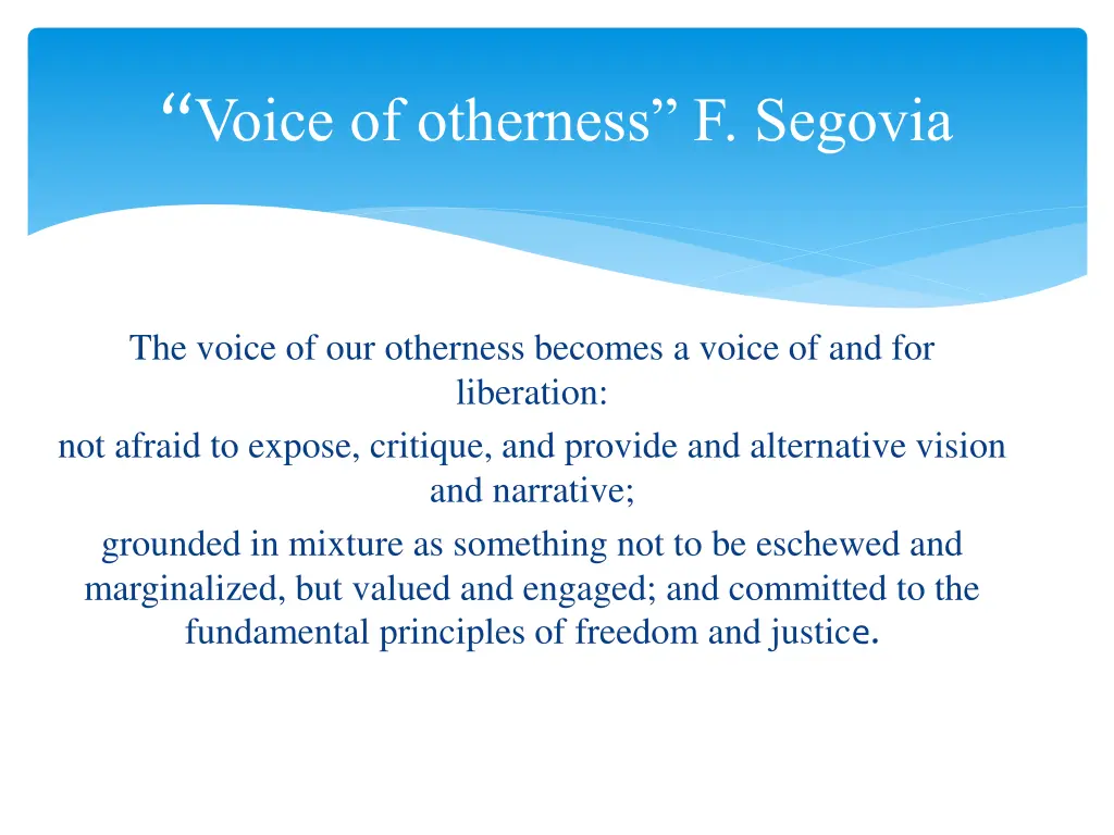 voice of otherness f segovia