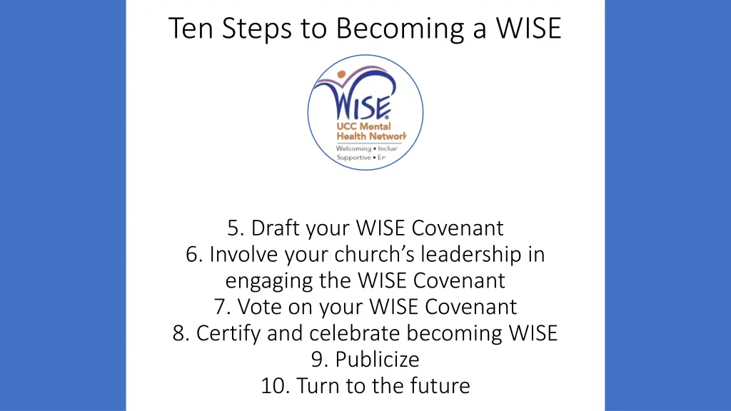 ten steps to becoming a wise 1