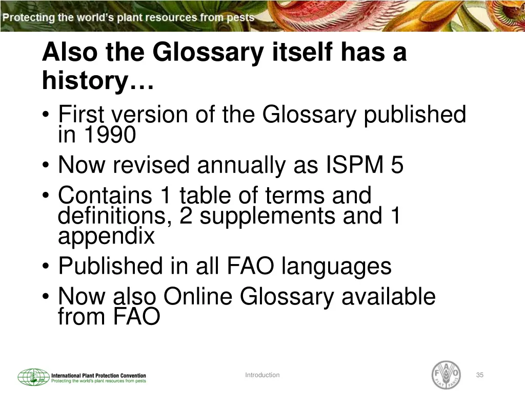 also the glossary itself has a history first