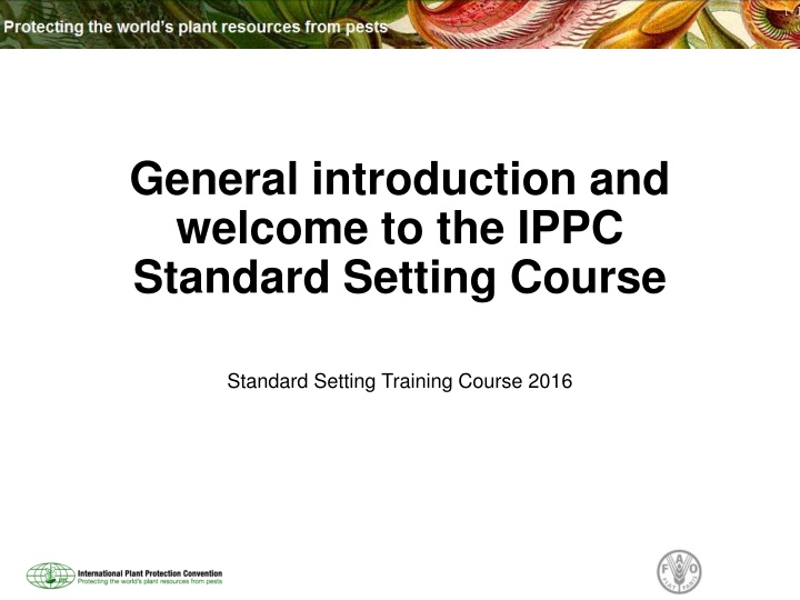 general introduction and welcome to the ippc