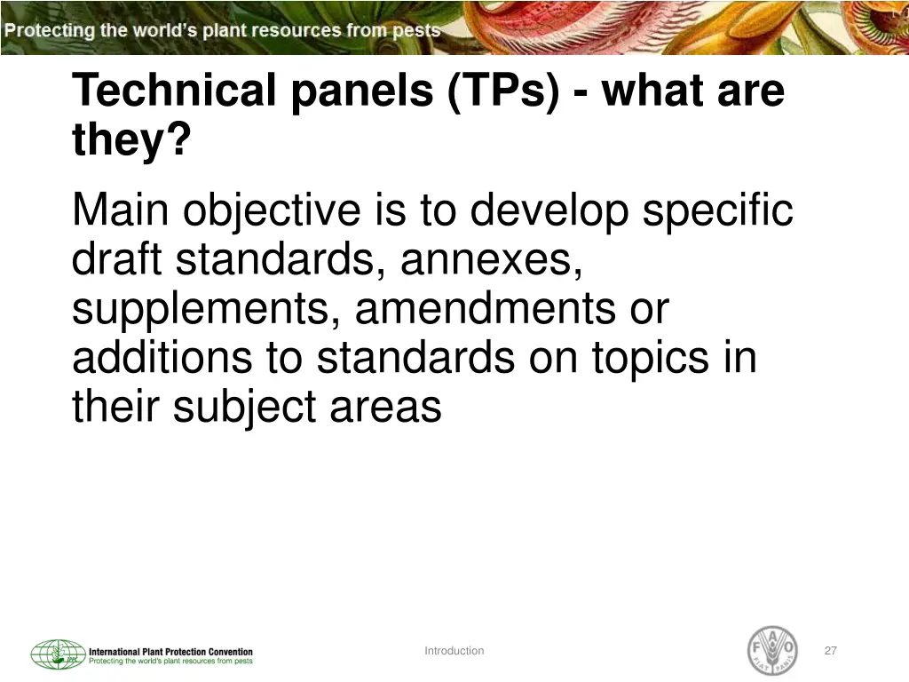 technical panels tps what are they main objective