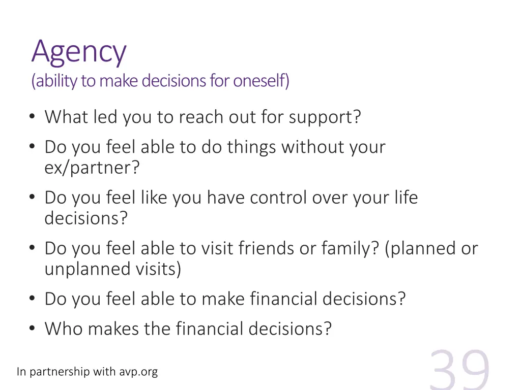 agency ability to make decisions for oneself