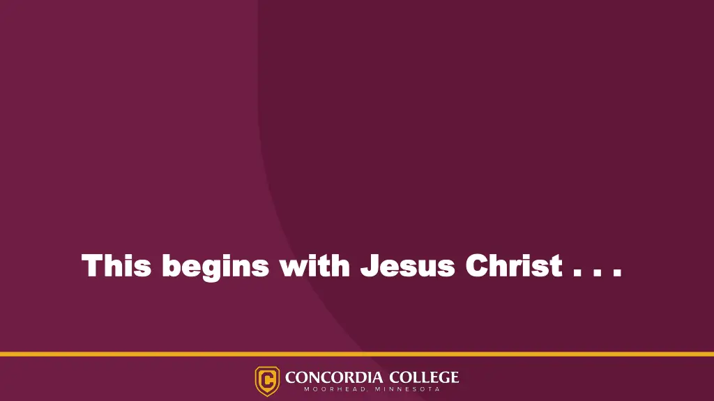 this begins with jesus christ this begins with