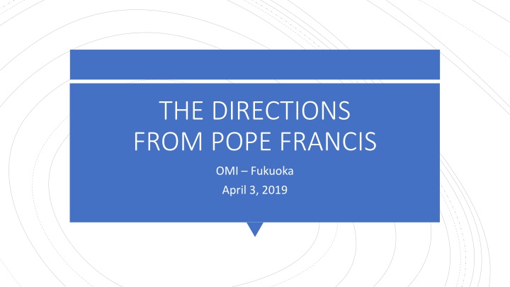 the directions from pope francis