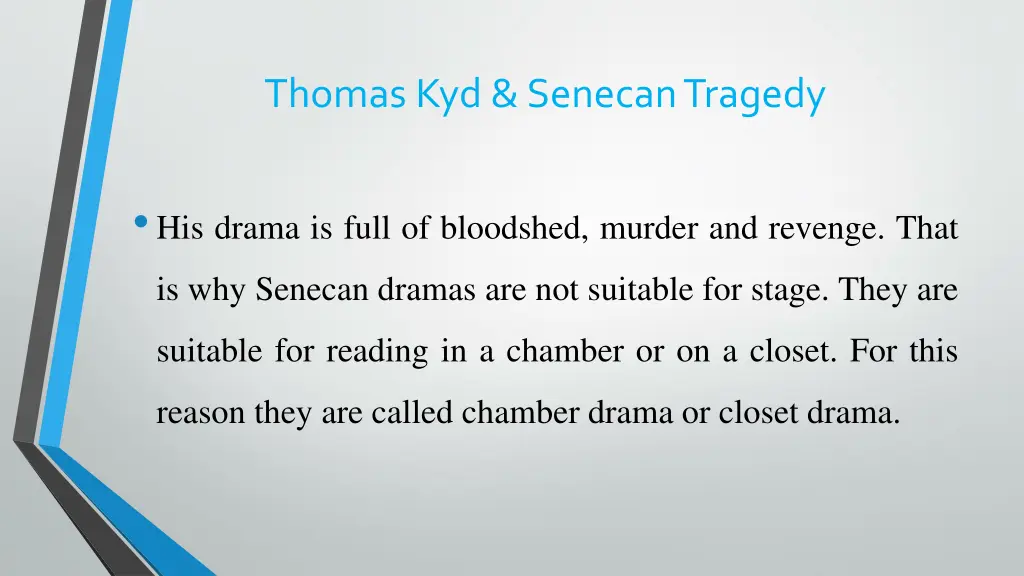 thomas kyd senecan tragedy 1