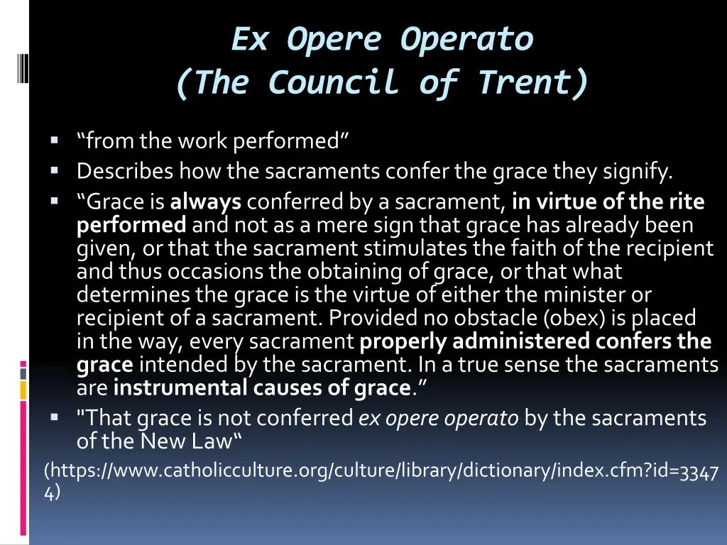 ex opere operato the council of trent