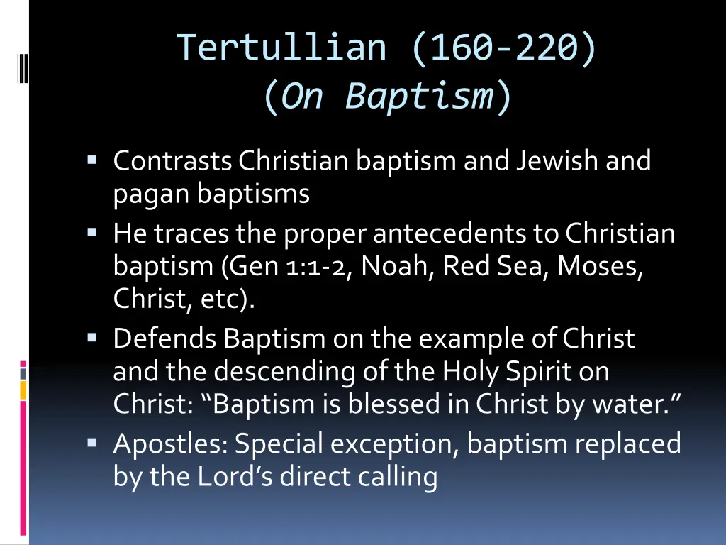 tertullian 160 220 on baptism