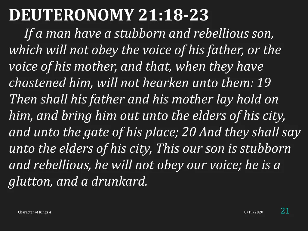 deuteronomy 21 18 23 if a man have a stubborn