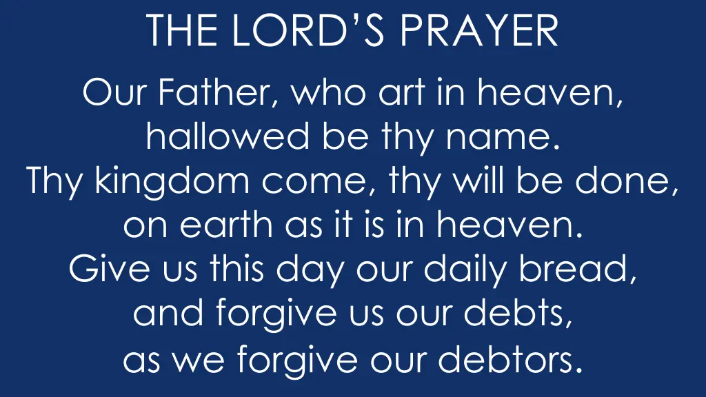 the lord s prayer our father who art in heaven