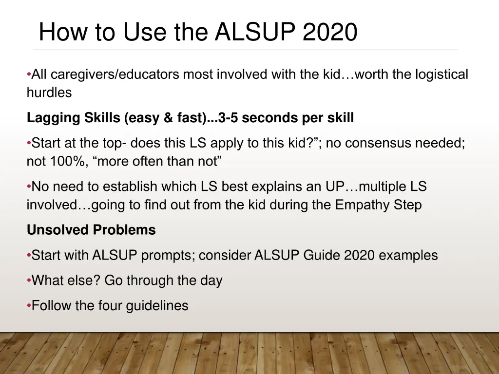 how to use the alsup 2020