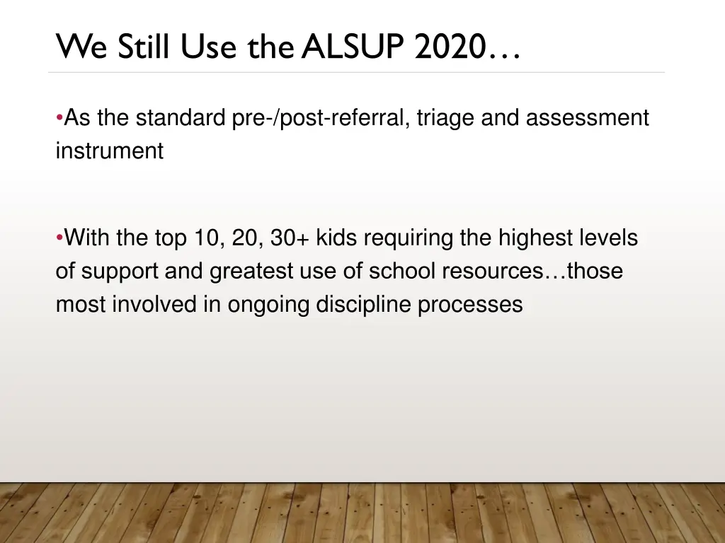 we still use the alsup 2020