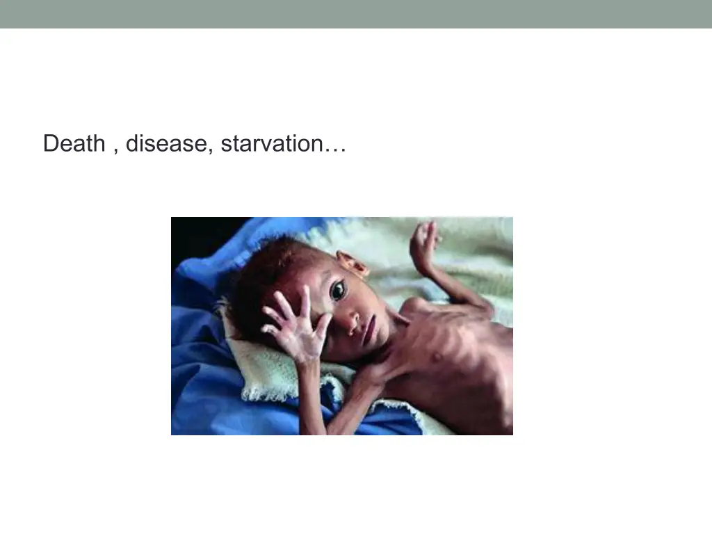 death disease starvation