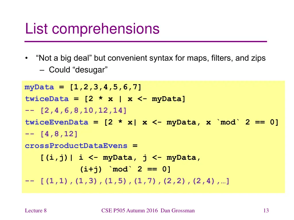 list comprehensions