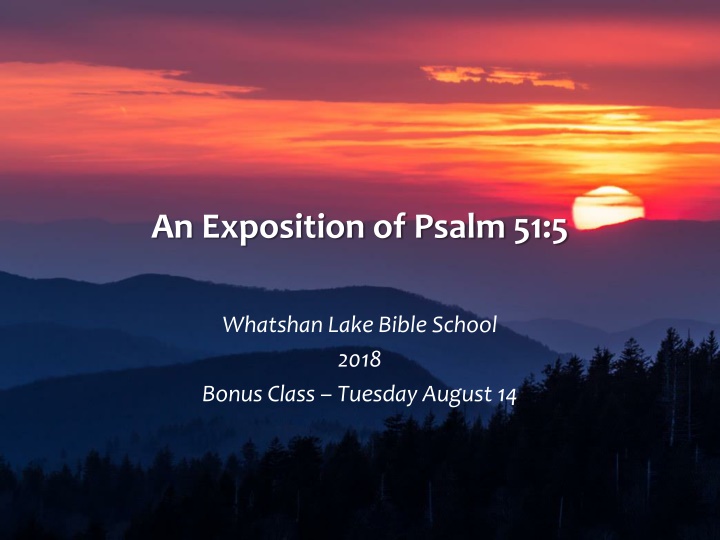 an exposition of psalm 51 5