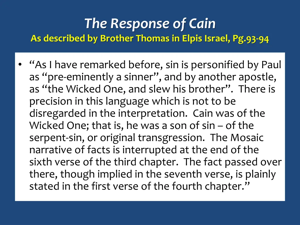 the response of cain as described by brother