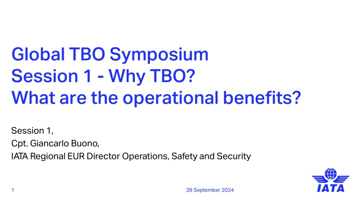 global tbo symposium session 1 why tbo what