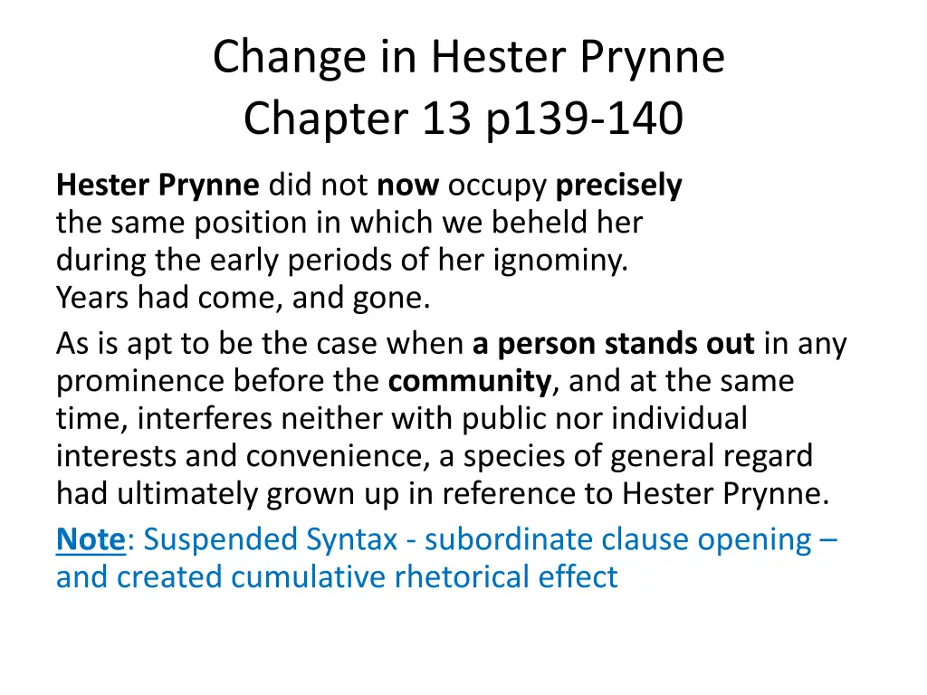 change in hester prynne chapter 13 p139 140