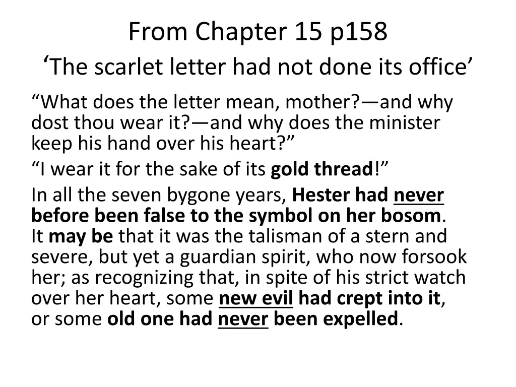 from chapter 15 p158 the scarlet letter