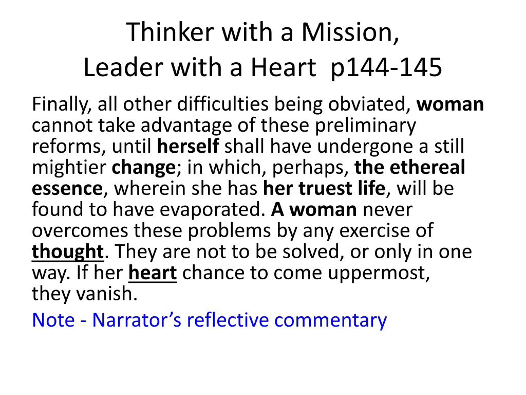 thinker with a mission leader with a heart p144