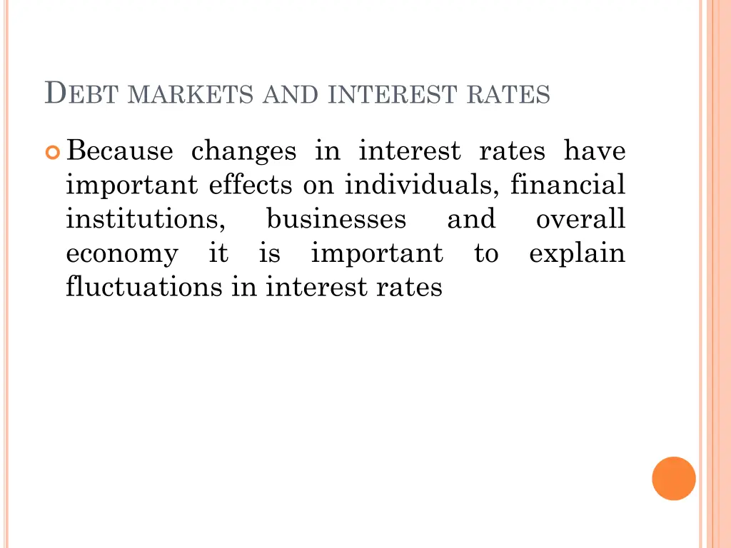 d ebt markets and interest rates 4