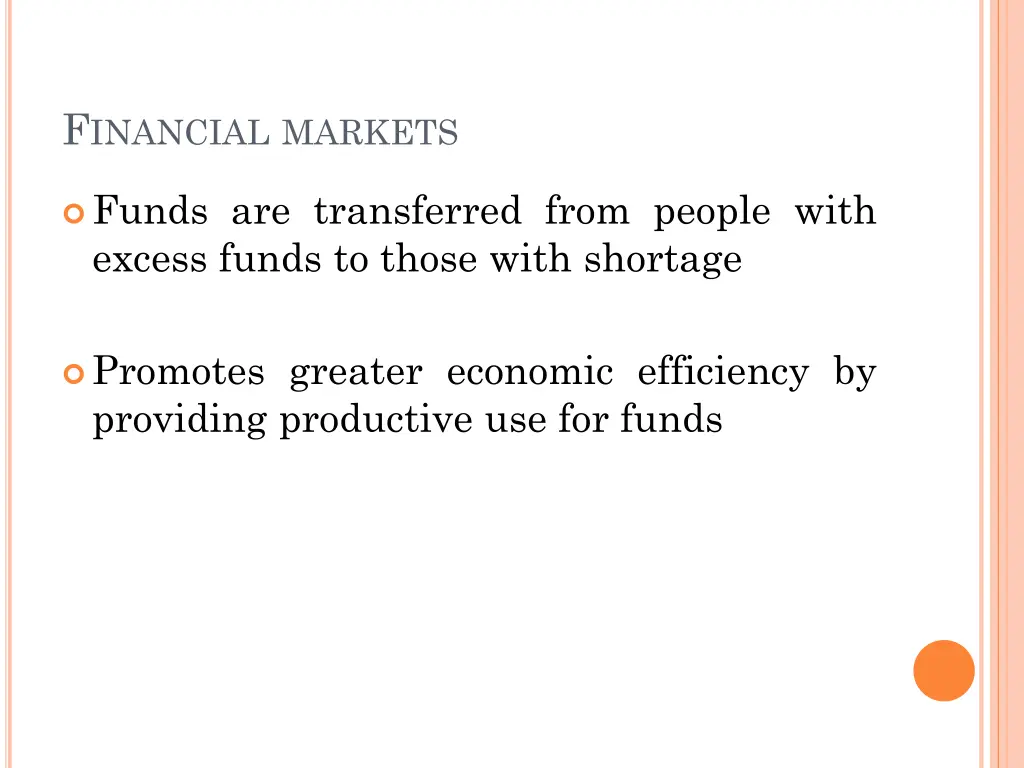 f inancial markets