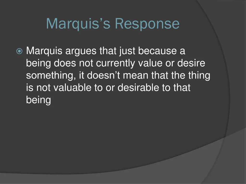 marquis s response