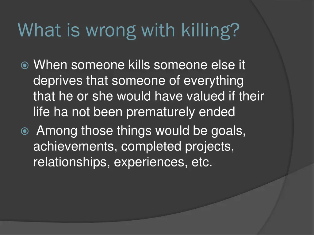 what is wrong with killing