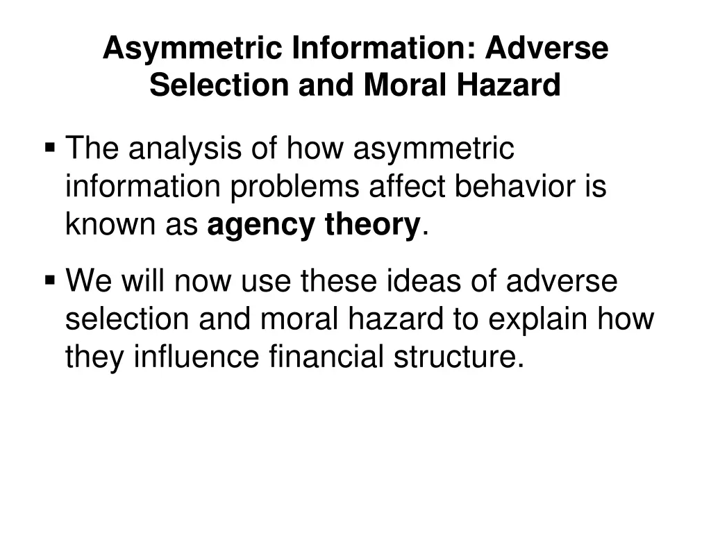 asymmetric information adverse selection 1