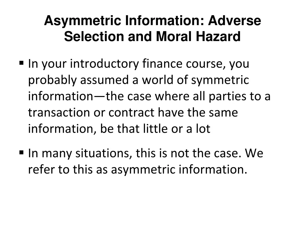 asymmetric information adverse selection