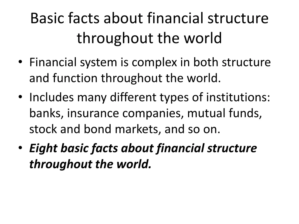 basic facts about financial structure throughout