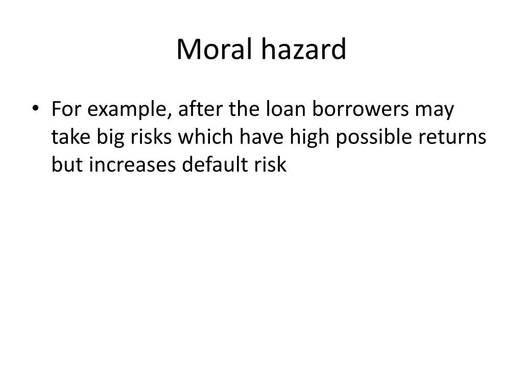 moral hazard 1