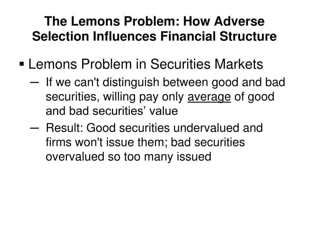 the lemons problem how adverse selection 1