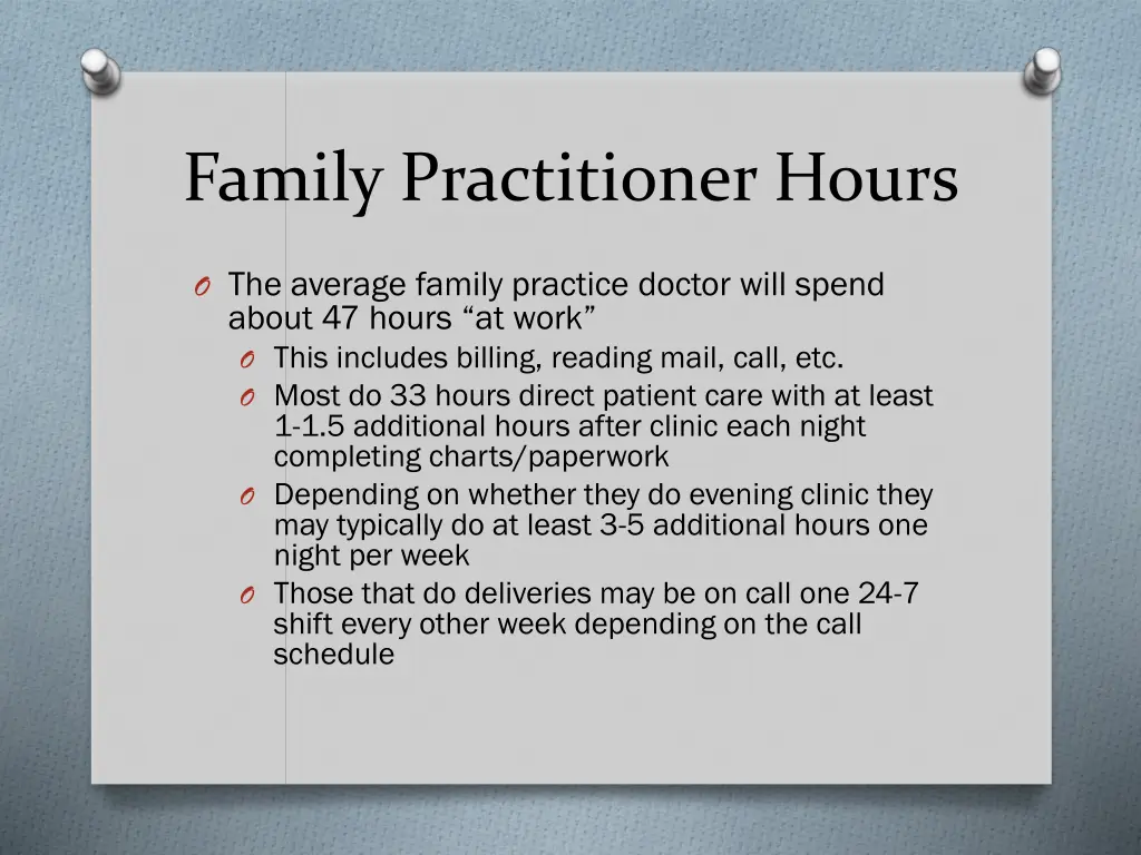 family practitioner hours