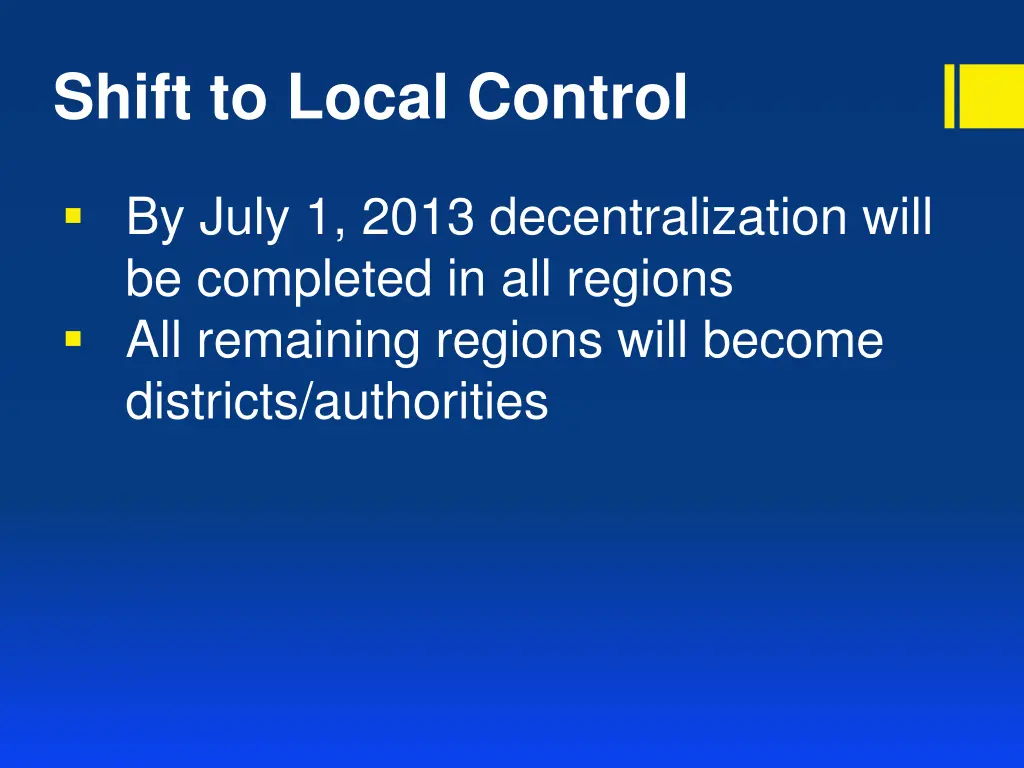 shift to local control