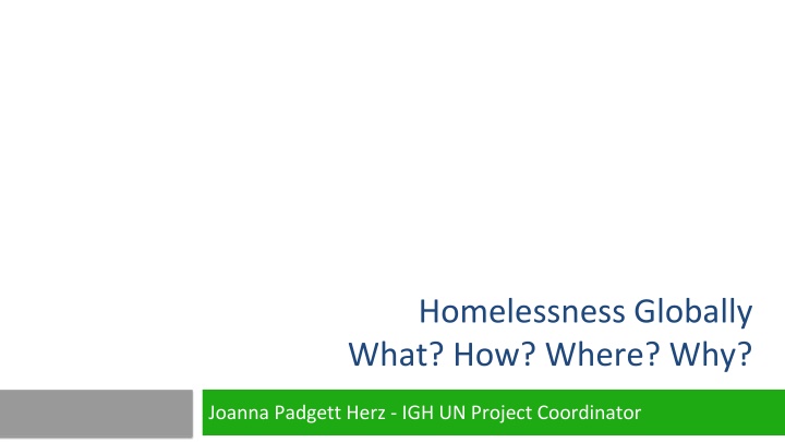 homelessness globally what how where why