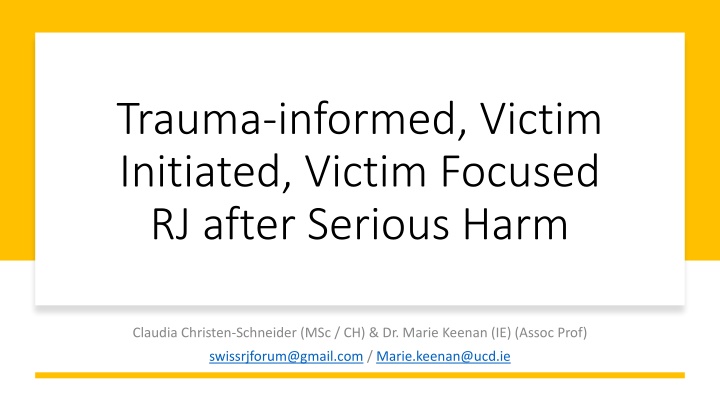 trauma informed victim initiated victim focused