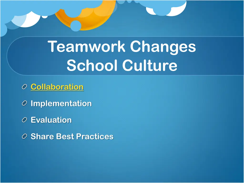 teamwork changes school culture