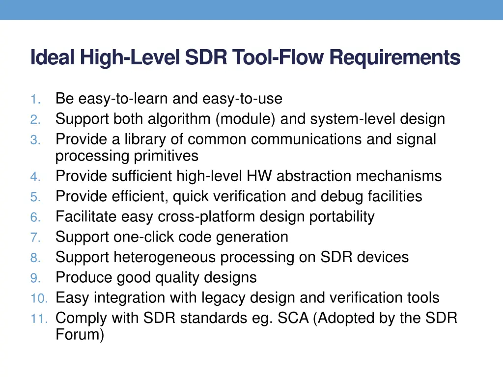 ideal high level sdr tool flow requirements