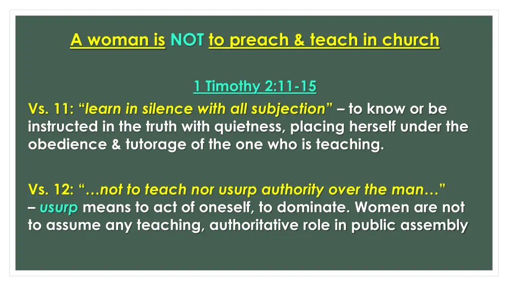 a woman is not to preach teach in church 1