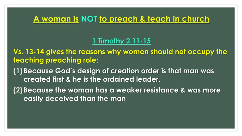 a woman is not to preach teach in church 2