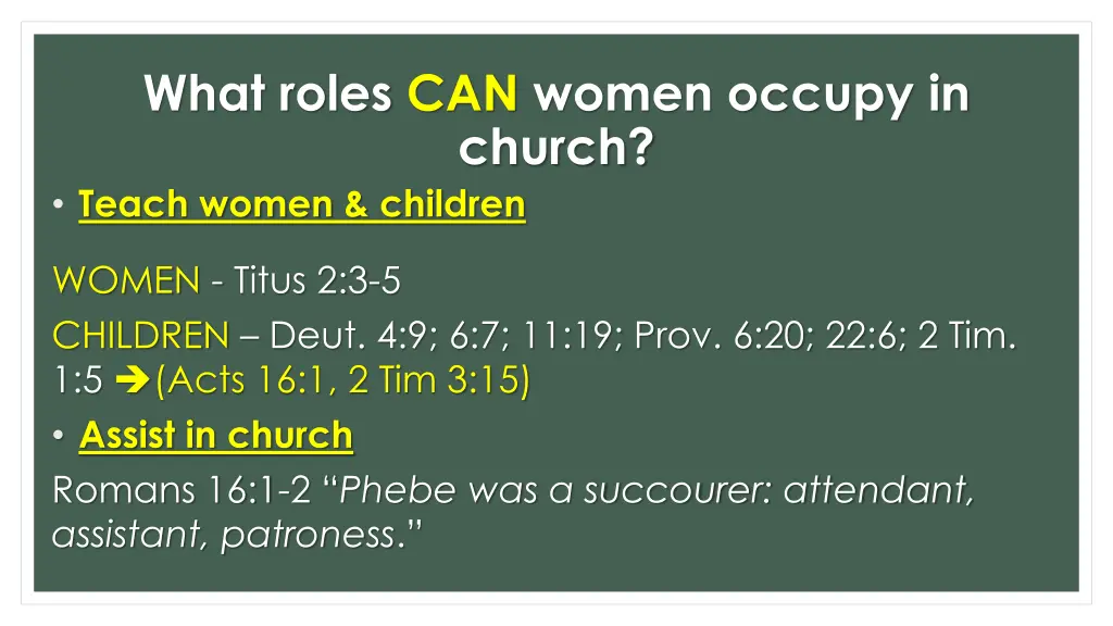 what roles can women occupy in church teach women