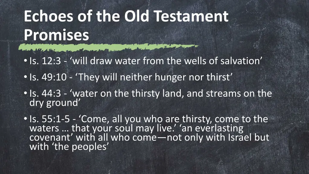 echoes of the old testament promises