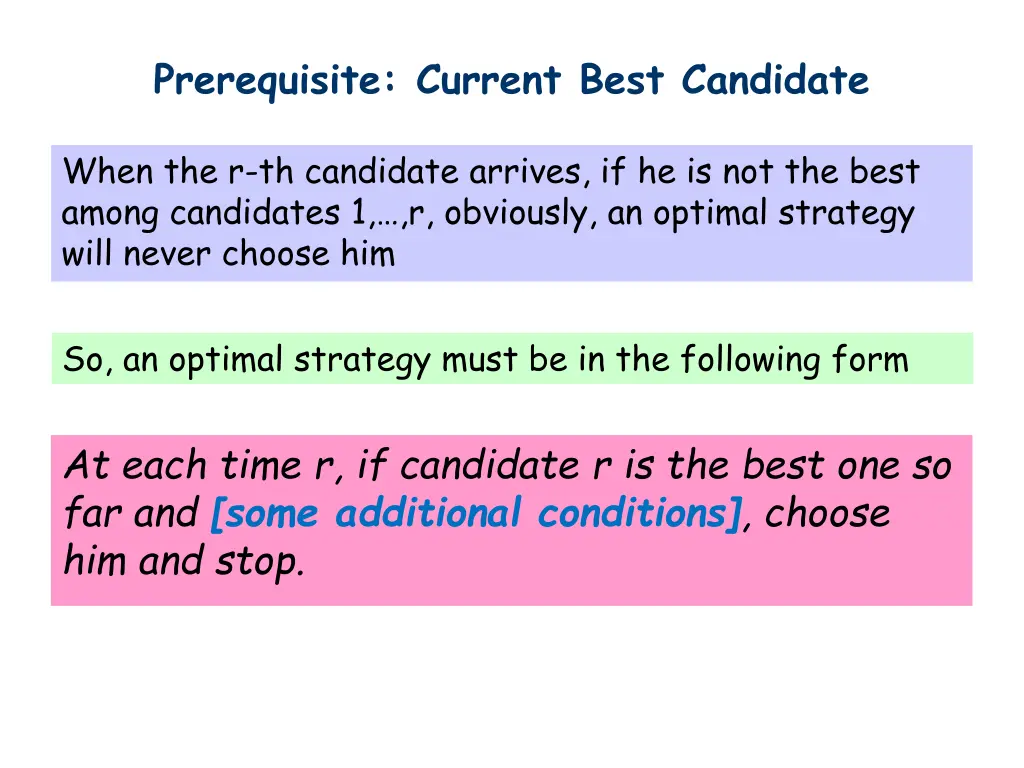 prerequisite current best candidate