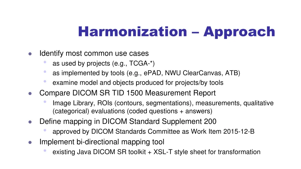 harmonization approach