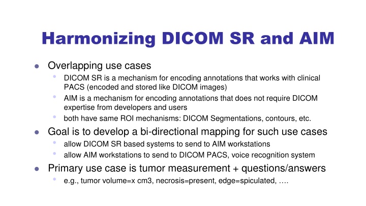 harmonizing dicom sr and aim